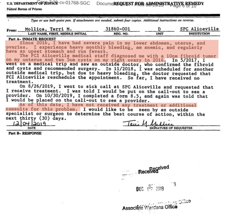 A document titled “Request for Administrative Remedy” for the Department of Justice from Terri M. Mollica reads: “Since 2016, I have had severe pain in my lower abdomen, uterus, and ovaries. I experience heavy monthly bleeding, am anemic, and regularly have an upset stomach and run fevers.”  A second section reads: “As of this date, I have not received any treatment or additional seen by an outside consults for this problem.”  These two sections have been highlighted in pale orange.