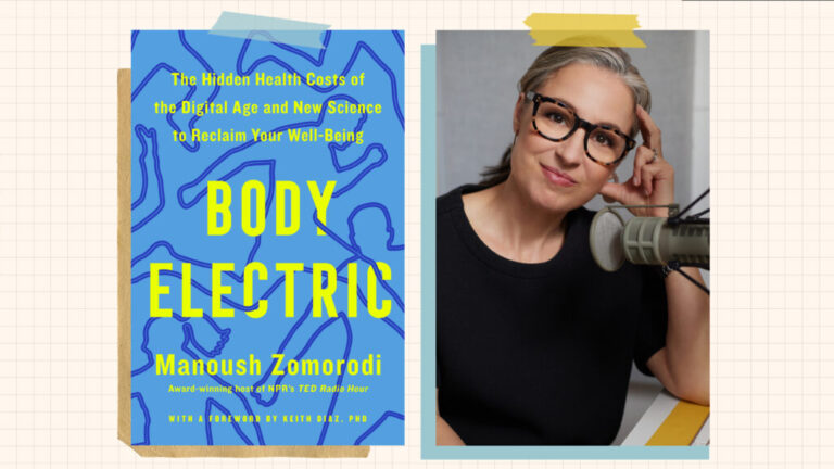 Manoush Zomorodi an award-winning journalist, bestselling author, and host of NPR's “TED Radio Hour.” Her book, BODY ELECTRIC: The Hidden Health Costs of the Digital Age and New Science to Reclaim Your Well-Being, builds on the popular podcast of the same name, expanding it into a much larger story about what the digital age is doing to our bodies.